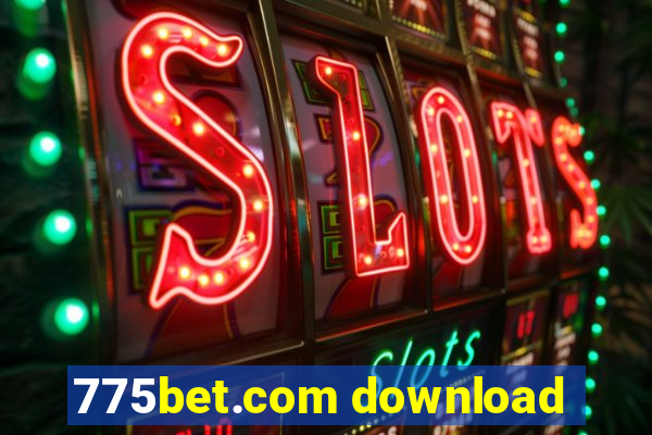 775bet.com download